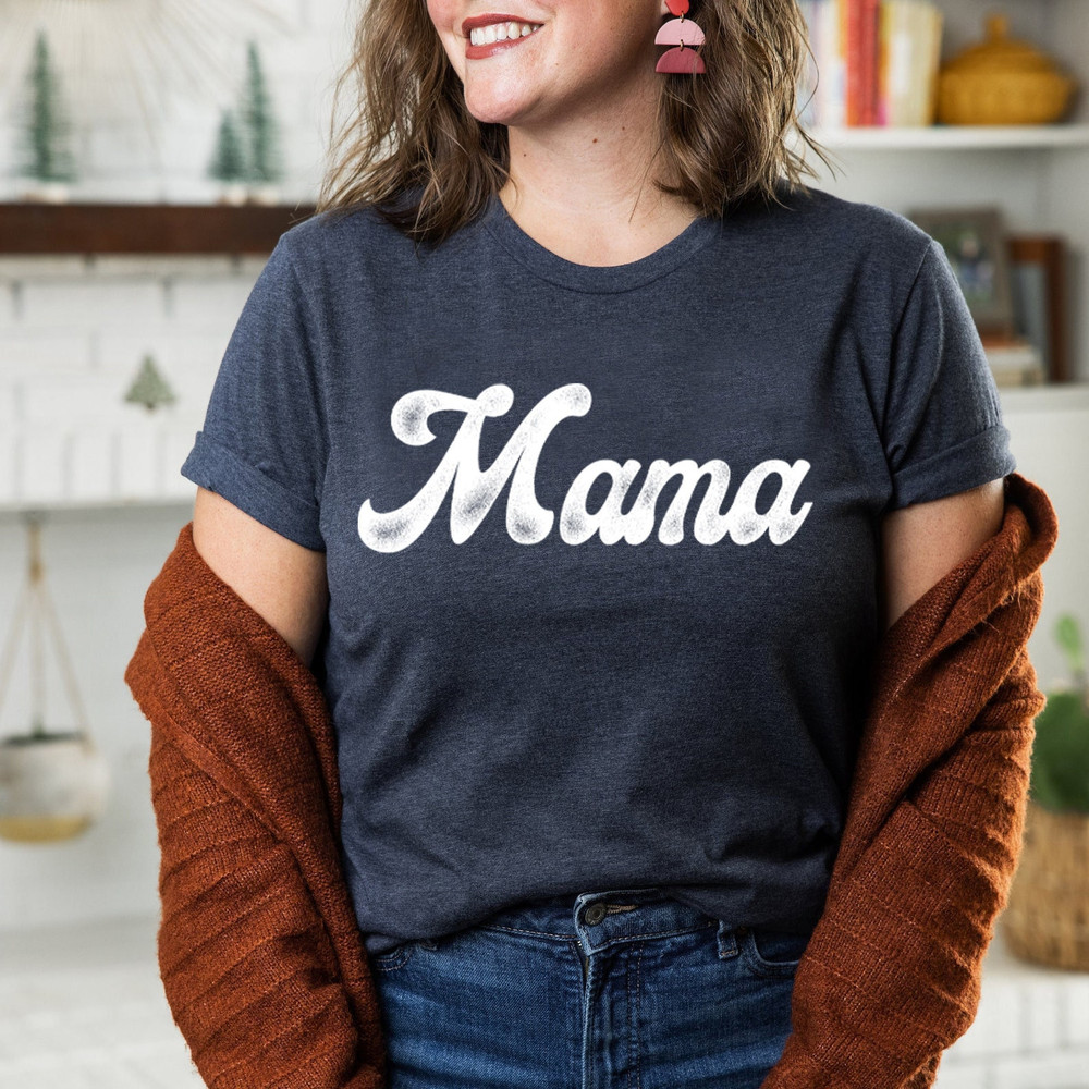 Retro Mama Shirt, Mama Shirt, Mommy Shirt, Gift for Mom,Gift for Her, Mothers Day, Mom Life Tshirt, Mom to be Shirt, Mom Life T-shirt - 6.jpg