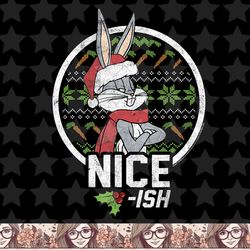 looney tunes christmas bugs bunny nice-ish png, sublimation, digital download