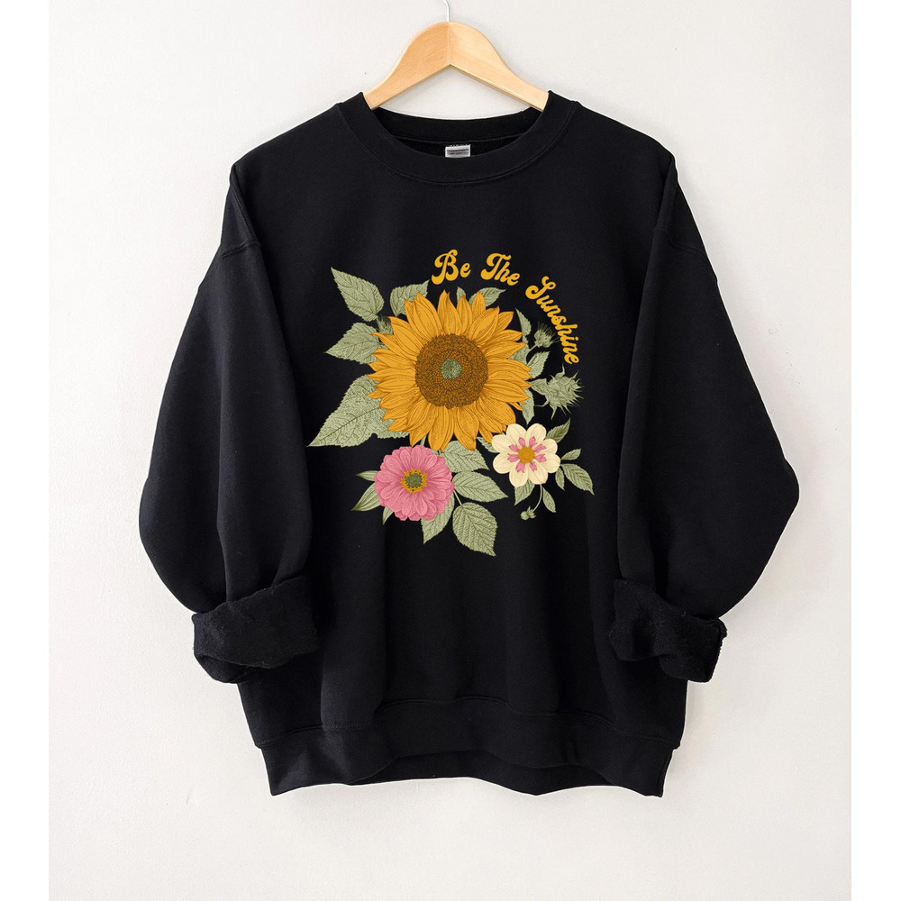 Sunflower - Sunflower Shirt, Floral Sweatshirt, Flower Garden Tee, Womens Fall Shirt, Sunflower Sweatshirt, Sunshine Tee - 7.jpg