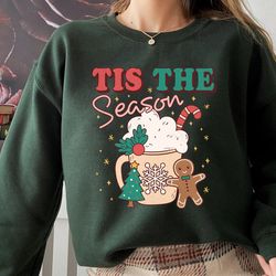 tis the season christmas sweatshirt, retro cute chritmas sweatshirt, christmas sweatshirt, retro christmas sweatshirt