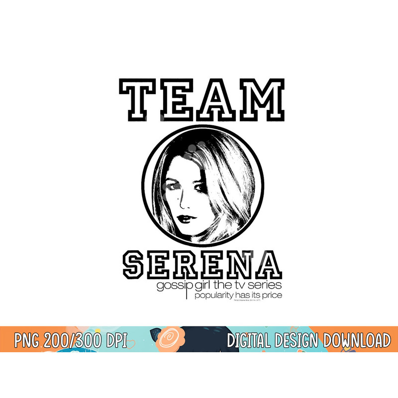 Gossip Girl Team Serena  png, sublimation .jpg