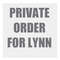 PRIVATE Order FOR LYNN - 1.jpg