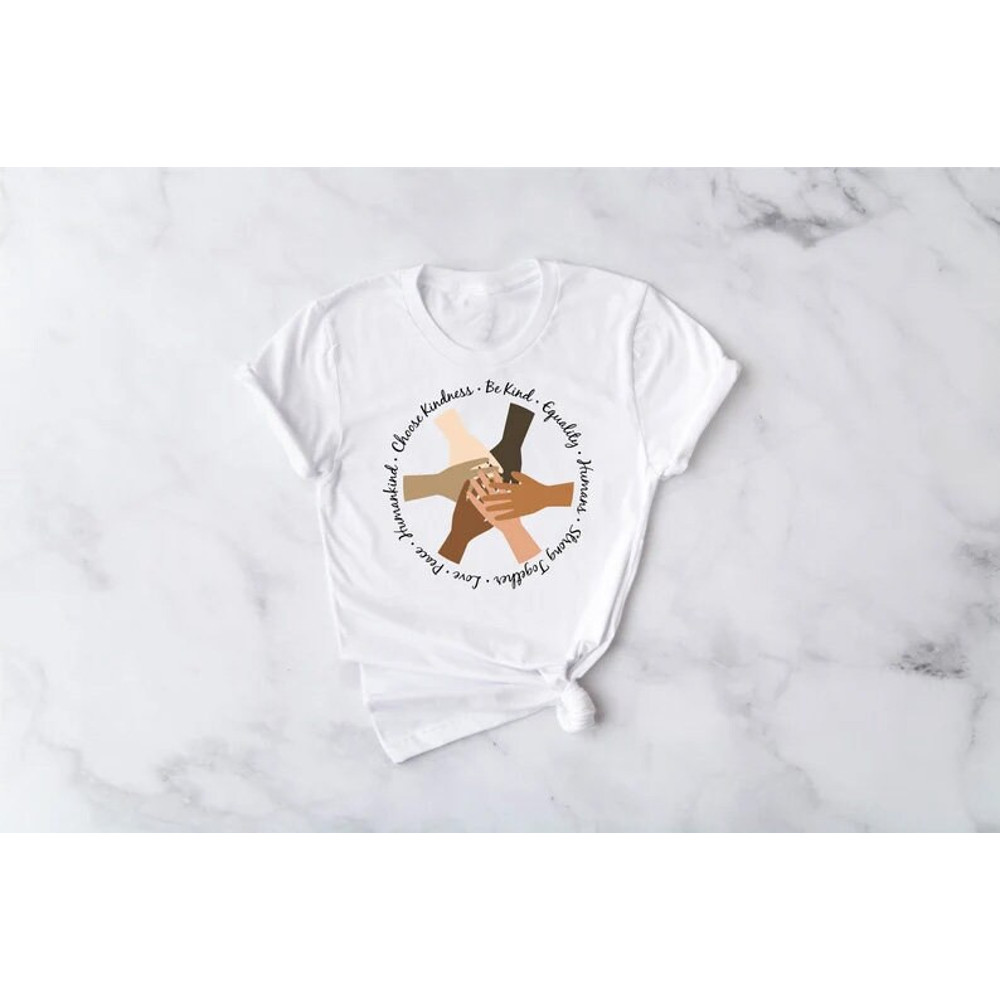 Kindness Shirt, Black Lives Matter, Be Kind Shirt, Teacher Shirt, Anti-Racism Shirt, Love Shirt, Equality Shirt, Humankind Shirt, Peace - 2.jpg