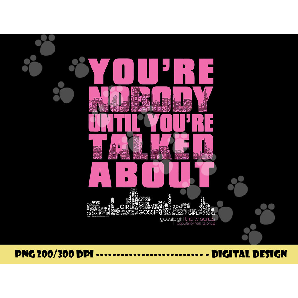 Gossip Girl You & Nobody  png, sublimation .jpg