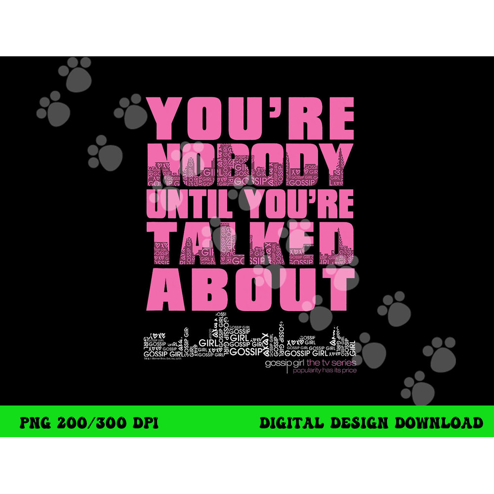 Gossip Girl You & Nobody  png, sublimation .jpg