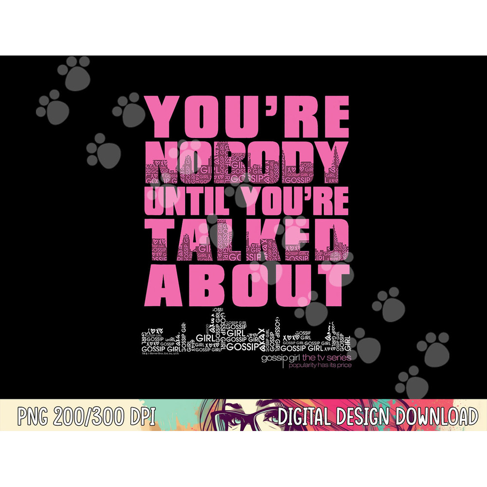 Gossip Girl You & Nobody png, sublimation .jpg
