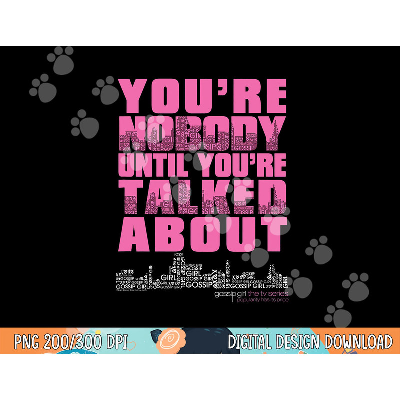 Gossip Girl You & Nobody  png, sublimation .jpg