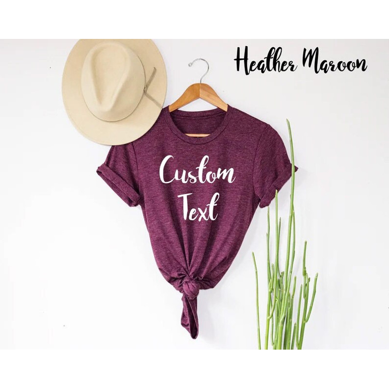 Custom Shirts, Custom Text, Custom Shirt, Customized Shirts, Customize Tshirt, Custom Tee, Custom to shirts, Make your own shirt, Custom - 2.jpg