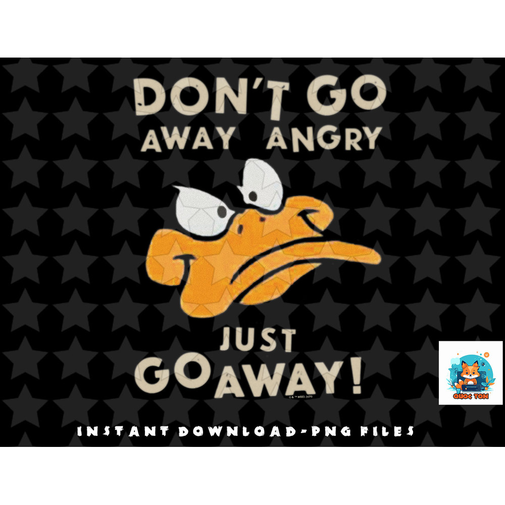 Looney Tunes Daffy Duck Just Go Away png, sublimation, digital download.jpg