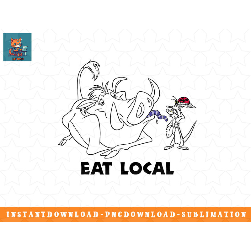 Disney Lion King Timon & Pumbaa Eat Local Graphic T-Shirt png, sublimation, digital download.jpg