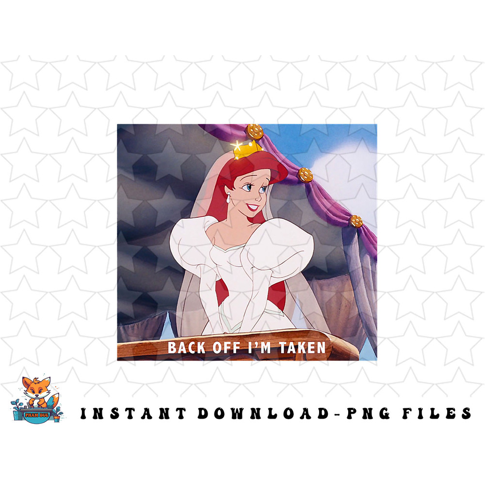 Disney The Little Mermaid Ariel Wedding Panel Im Taken png, sublimation, digital download.jpg