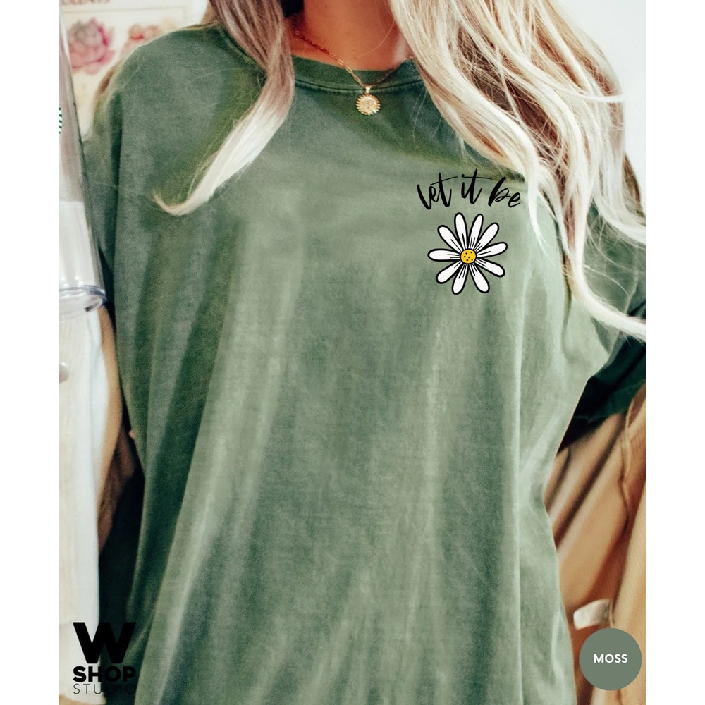 Let It Be Daisy Tee, Unisex T-Shirt, Hippie Shirt, Flower Shirt for Women, Teacher Mom Tee, Daisy Gift, Vintage Daisy Tee, Oversized - 2.jpg