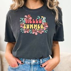 hello summer shirt - floral welcome outfit - colorful holiday t-shirt - family vacation apparel - gift for traveler