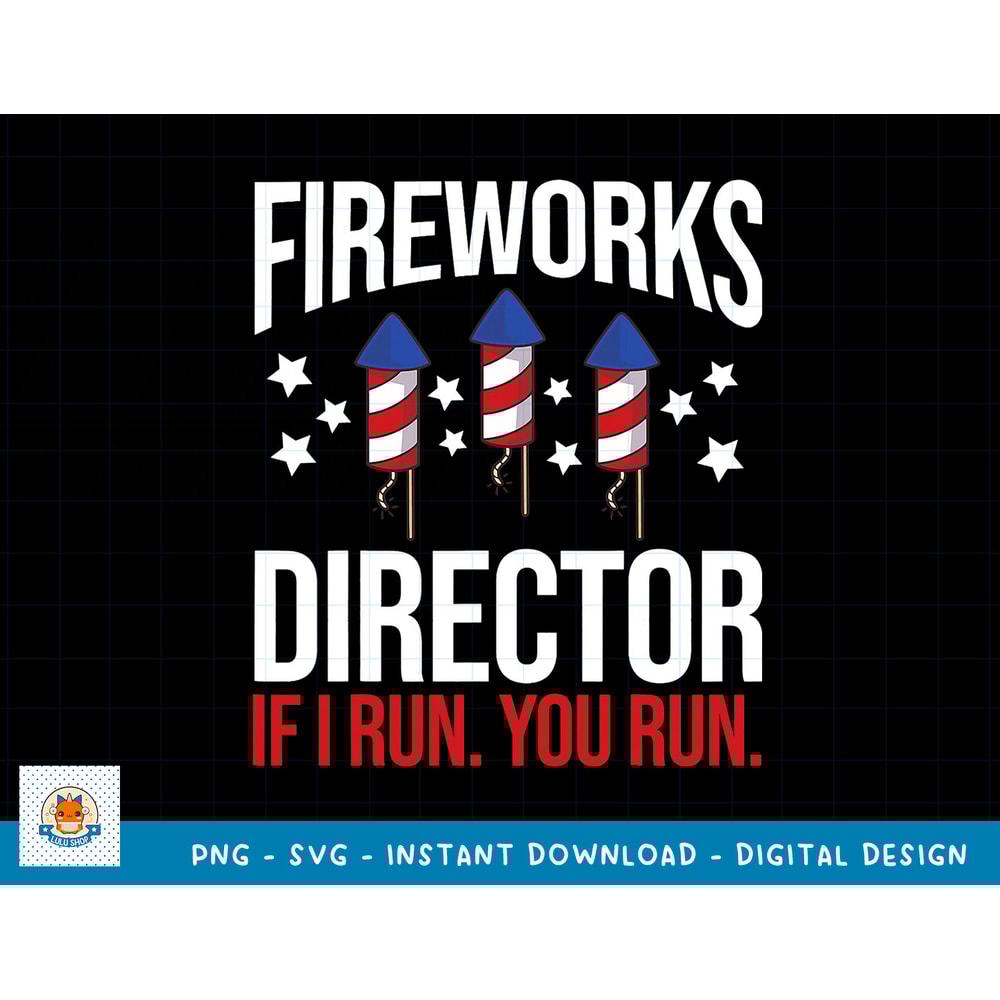 Fourth of July 4th July Fireworks Boom Fireworks Director T-Shirt copy.jpg