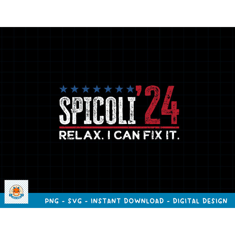 Funny Distressed Spicoli 24, Spicoli 2024 relax I can fix it T-Shirt copy.jpg