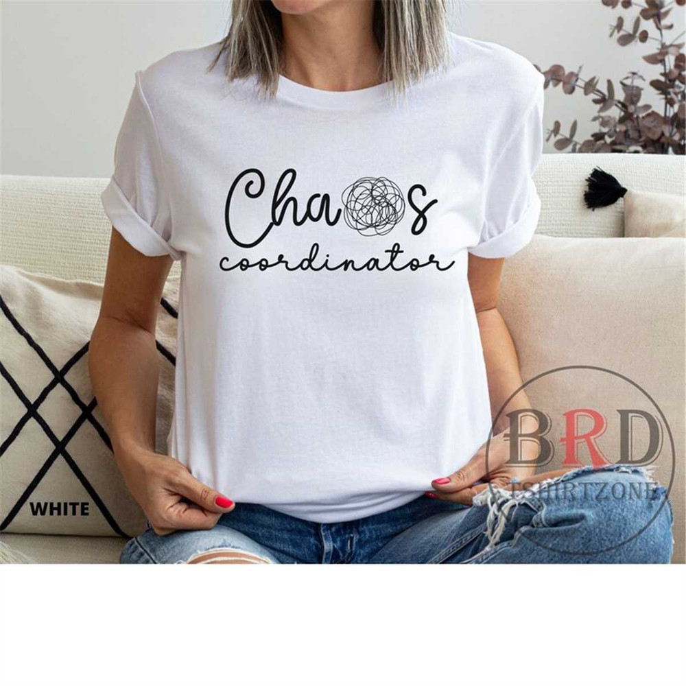 MR-196202310144-chaos-coordinator-shirt-for-teacher-gift-for-teacher-kinder-white.jpg