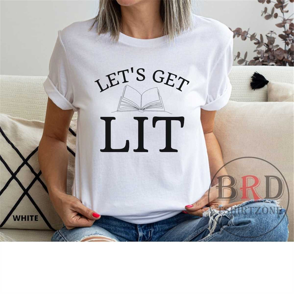 MR-196202310452-english-teacher-shirt-book-tshirt-lets-get-lit-funny-white.jpg