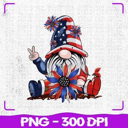 4th of july american flag png, patriotic gnome with sunflower png, 4th of july png, sublimation, png files, sublimation