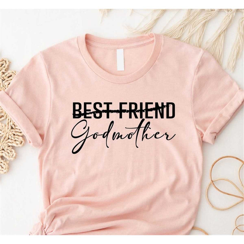 MR-1962023101323-bestfriend-to-godmother-shirt-godmother-gift-t-shirt-asking-image-1.jpg