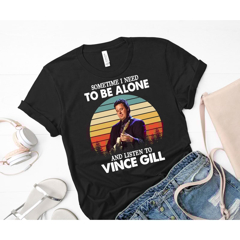 Sometime I Need To Be Alone and Listen To Vince Gill Vintage Essential T-Shirt 28_Black_Black.jpg