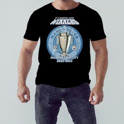uefa champions league winners manchester city 2022 – 2023 shirt, shirt for men women, graphic design
