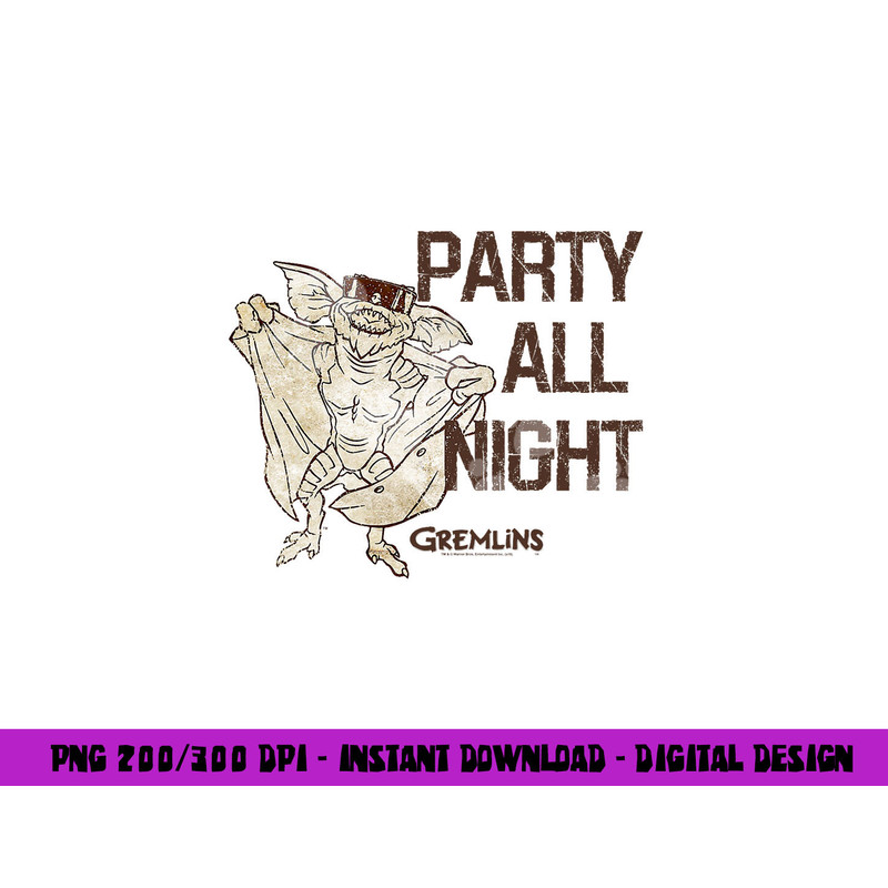 Gremlins Party All Night  png, sublimation .jpg