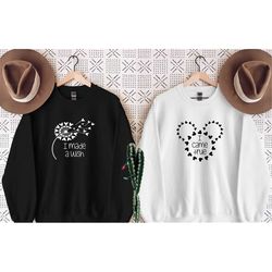 disney i made a wish and i came true sweatshirt, mothers day gift, cute mothers day sweatshirt, mothers day gift, cute m