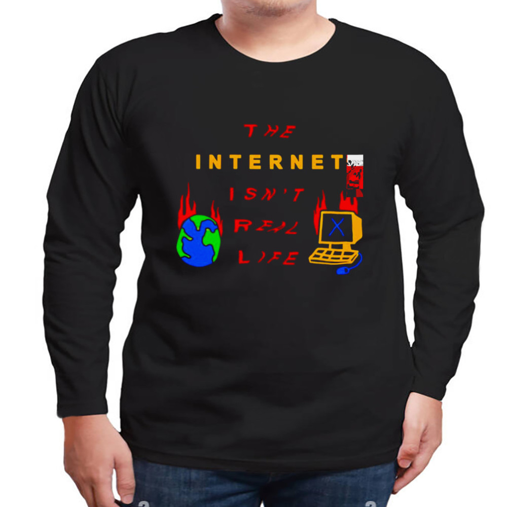 The Interneti Isn's Real Life Shirt, Unisex Clothing, Shirt For Men Women, Graphic Design, Unisex Shirt