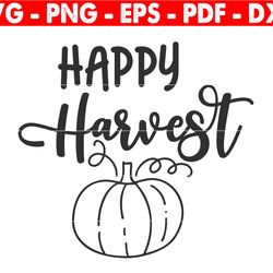 happy harvest svg, harvest svg, happy thanksgiving svg, thanksgiving svg, fall svg, fall sign, autumn decor, pumpkin svg