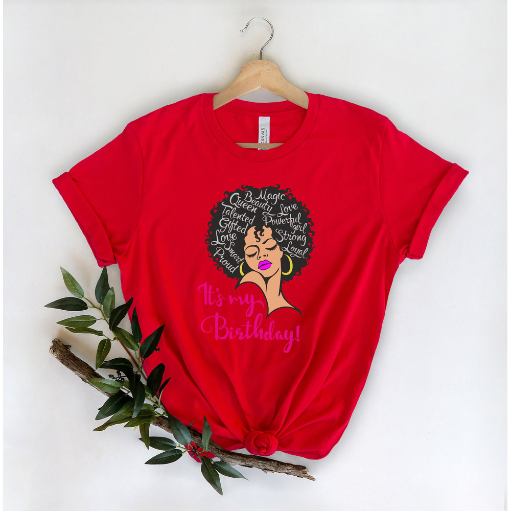 Its my birthday Shirt,Lady woman face afro puff natural hair Shirt,Birthday Shirt, Birthday Party Shirt, Birthday gift,Birthday Gift Shirt - 2.jpg