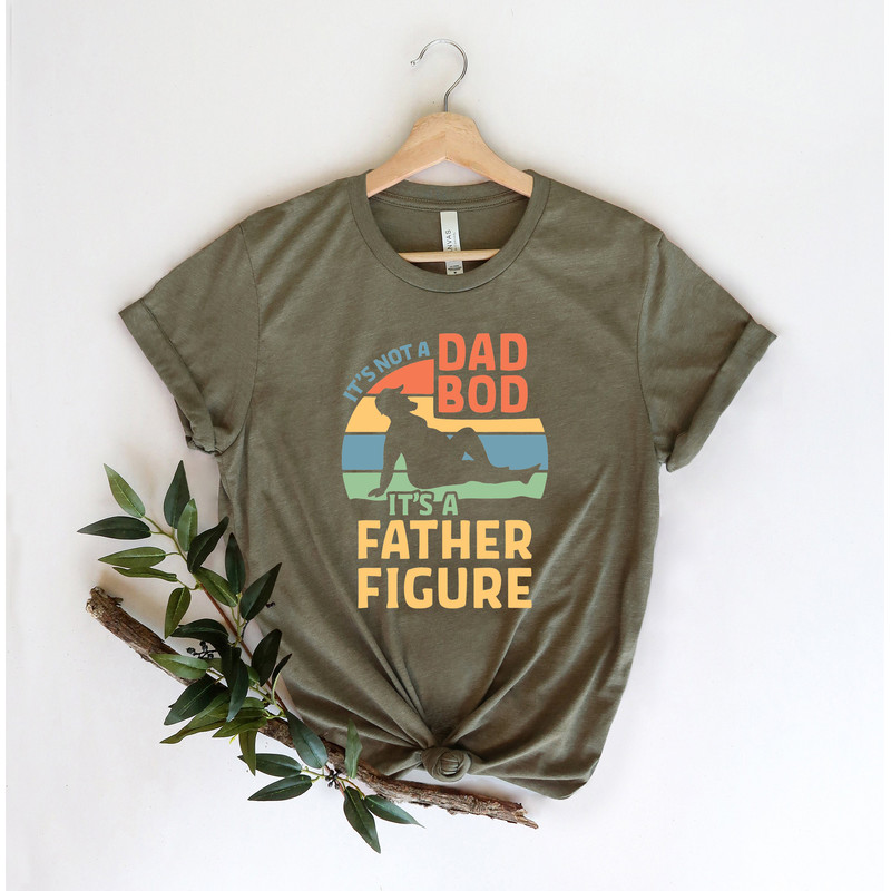 It's Not A Dad Bod It's A Father Figure Fathers Day 2022 Shirt, Father Figure Shirt, Dad Bod Shirt, It's Not Dad Bod, Fathers Day Shirt - 2.jpg