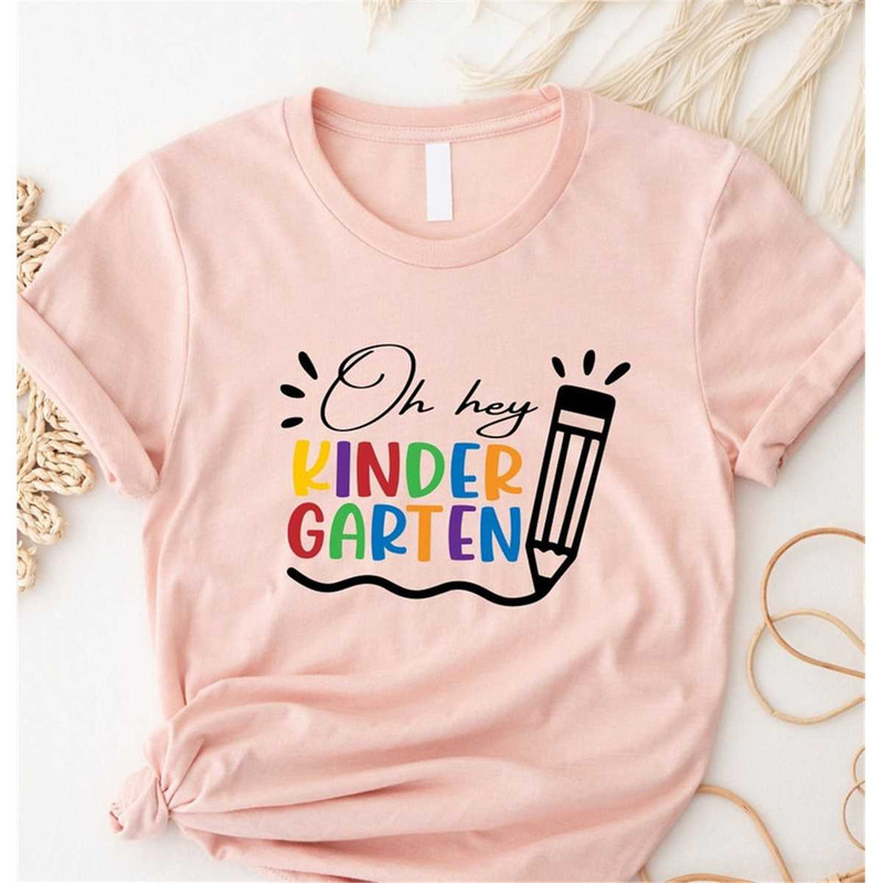 MR-196202312422-oh-hey-kindergarten-shirt-kindergarten-teacher-shirt-image-1.jpg
