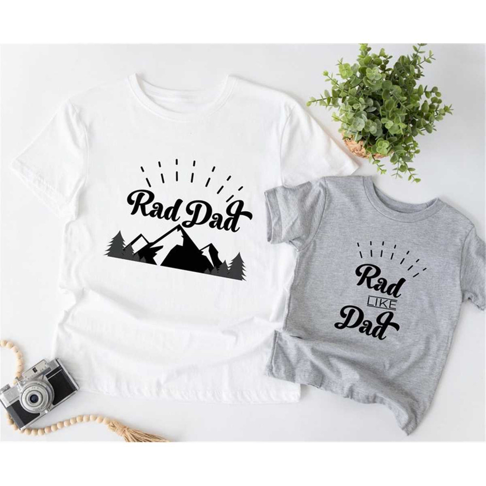 MR-1962023121941-rad-dad-rad-like-dad-matching-shirt-trip-with-my-dad-daddy-image-1.jpg