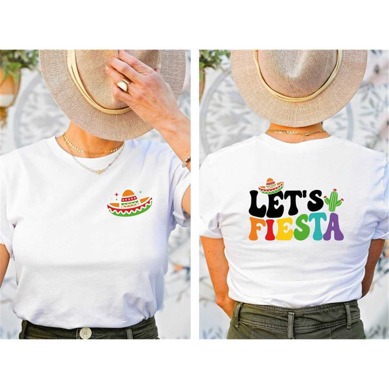 MR-1962023125416-lets-fiesta-front-and-backside-shirt-cinco-de-mayo-shirt-image-1.jpg