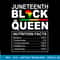 Juneteenth Black Queen NutritionalFacts Melanin AfricanWomen T-Shirt copy.jpg