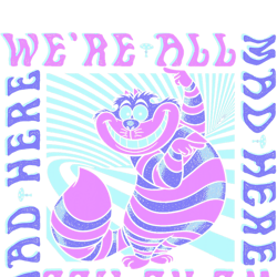disney alice in wonderland cheshire cat we re all mad box up short sleeve  png, sublimation, digital download.pngdisney