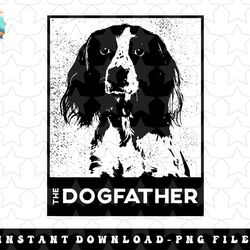 mens english springer spaniel the dog-father dog dad png, sublimation, digital download