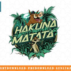 disney the lion king hakuna matata jungle circle png, sublimation, digital download