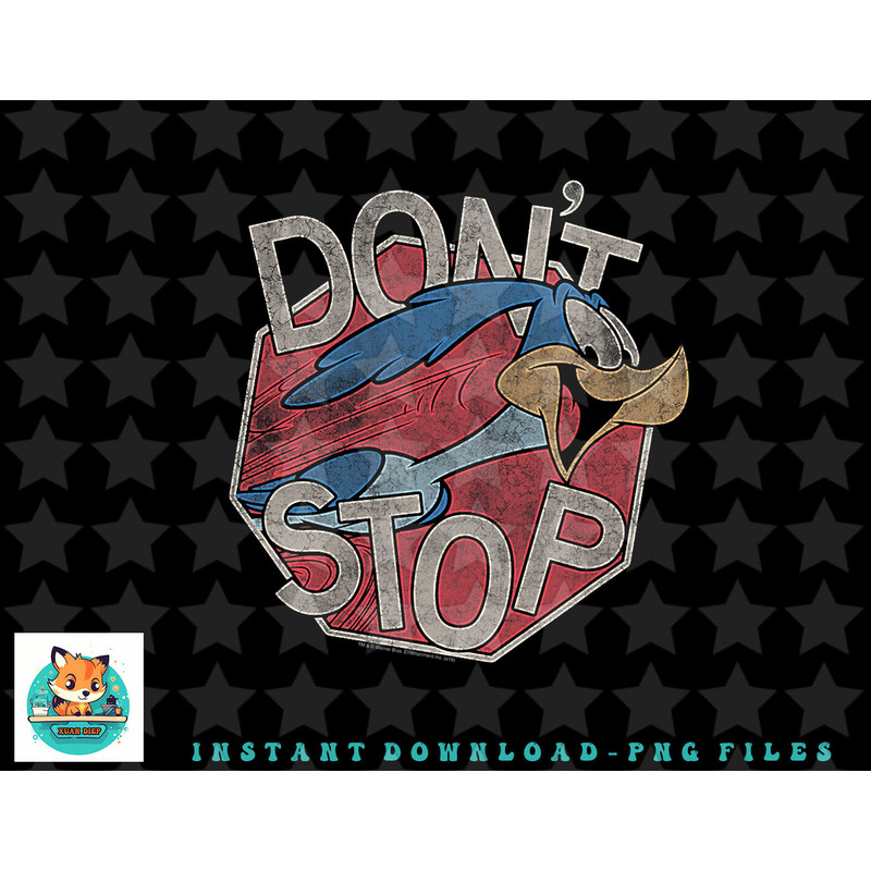 Looney Tunes Dont Stop png, sublimation, digital download.jpg