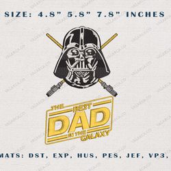 The Best Dad In The Galaxy Embroidery Design, Father Day Embroidery Design, Dad Embroidered Sweatshirt, Dadalorian Embro