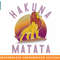 Disney The Lion King Hakuna Matata Simba Roaring png, sublimation, digital download.jpg