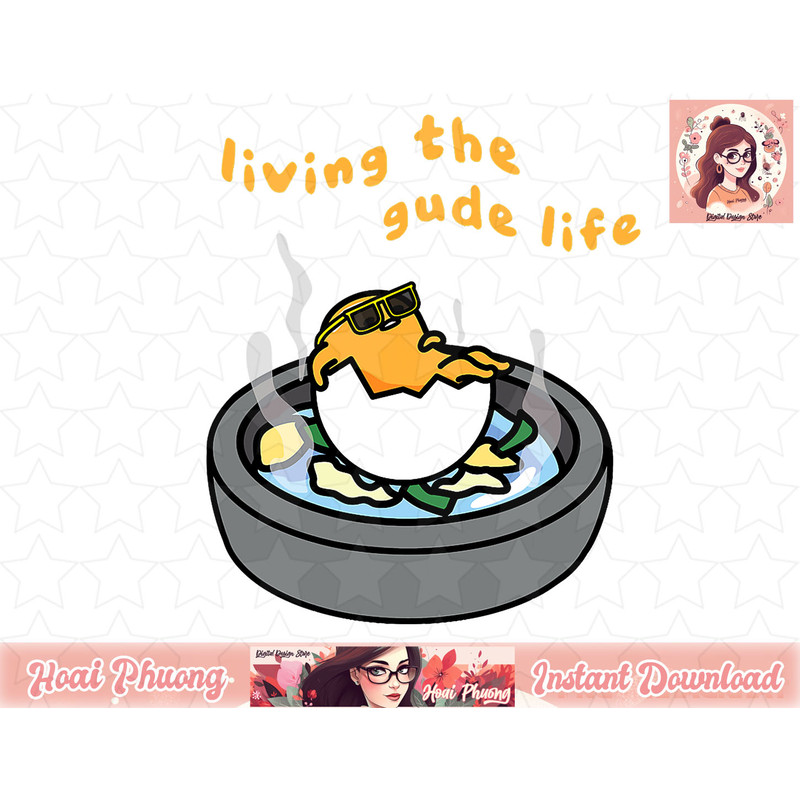 Living the Gude Life Ramen featuring Gudetama png, instant download.jpg