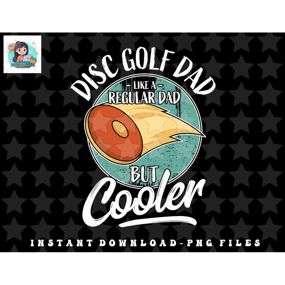 Mens Funny Disc Golf Player Saying Father Daddy I Disc Golf Dad png, sublimation, digital download.jpg