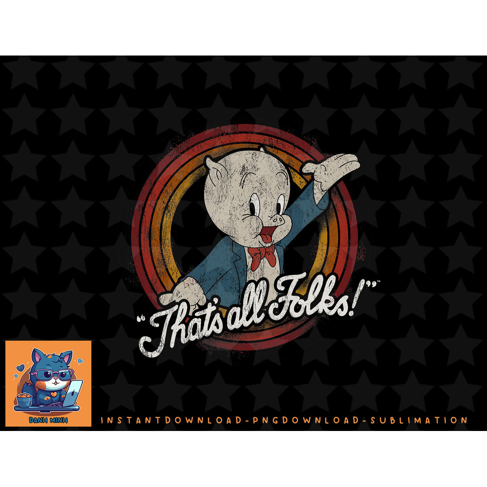 Looney Tunes Porky Pig Thats All Folks Classic png, sublimation, digital download.jpg