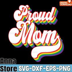 queer pride proud mom rainbow lgbt svg,lgbt day svg,lesbian svg,gay svg,bisexual svg,transgender svg,queer svg,pride svg