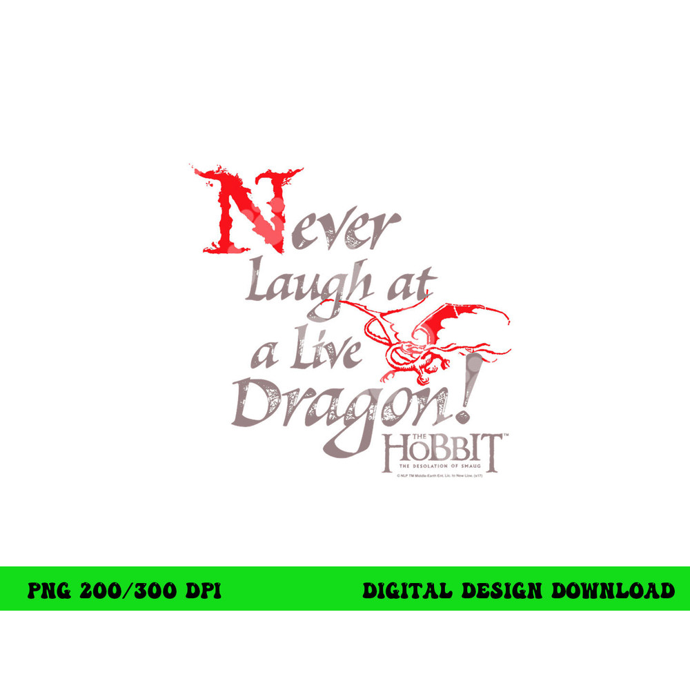 Hobbit Never Laugh  png, sublimation .jpg
