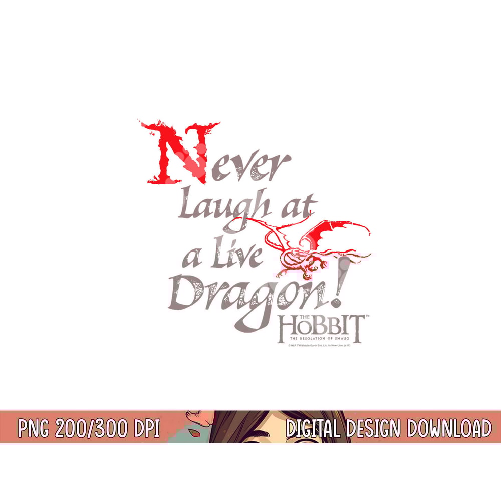Hobbit Never Laugh png, sublimation .jpg