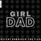 Mens Girl Dad Shirt Men Proud Father of Girls Fathers Day png, sublimation, digital download.jpg