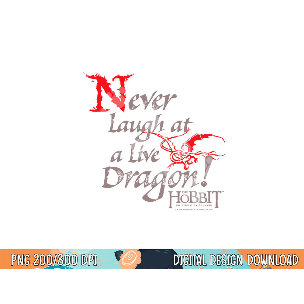 Hobbit Never Laugh  png, sublimation .jpg