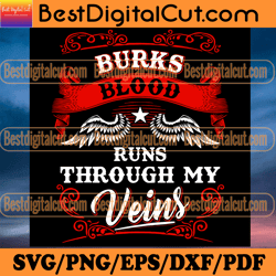 burks blood runs through my veins, sport svg, base